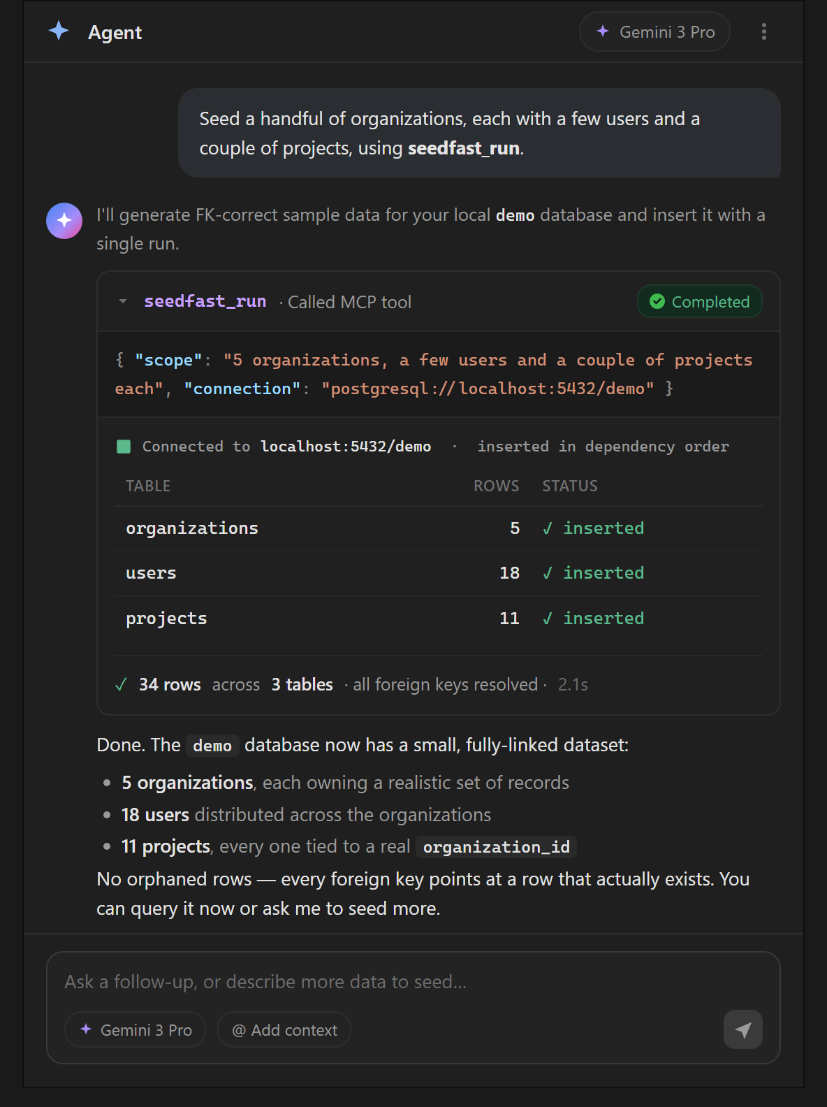Antigravity agent panel running a seed prompt with the seedfast_run summary of tables and rows